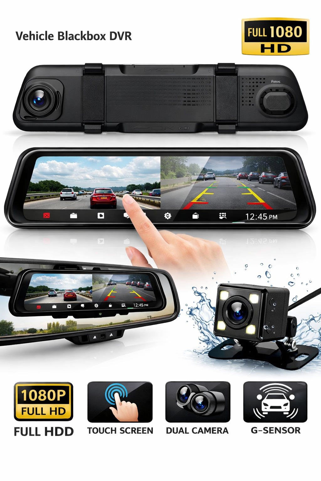 Vehicle Blackbox DVR with Full 1080 HD Touch Screen Rear View Camera